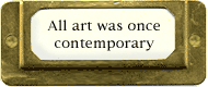 all art was once contemporary