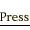 Press